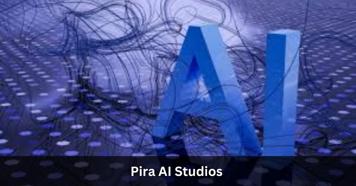 Pira AI Studios